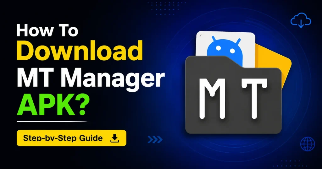 How To Download MT Managers APK